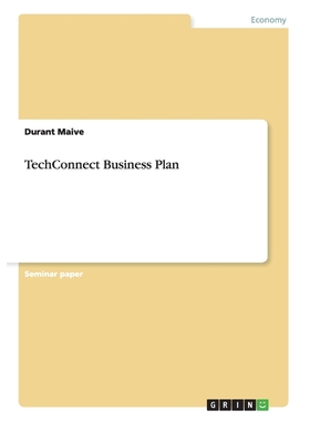 按需印刷TechConnect Business Plan[9783656625063]