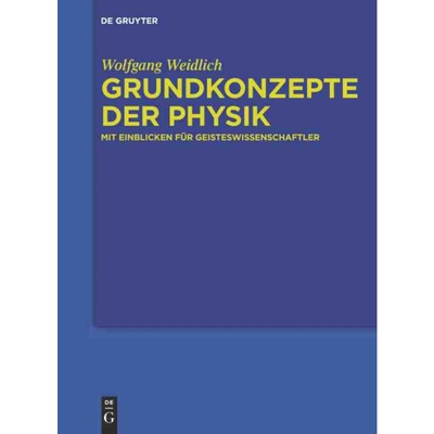 按需印刷DEG Grundkonzepte der Physik[9783110317817]
