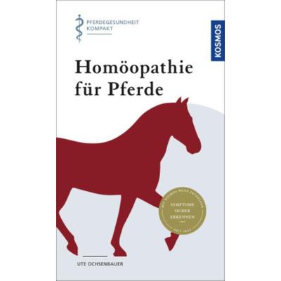 预订【德语】 Homöopathie für Pferde:Pferdegesundheit kompakt