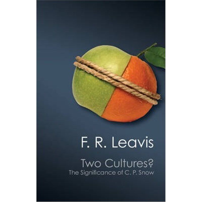 按需印刷不退不换Two Cultures?:The Significance of C. P. Snow[9781107617353]