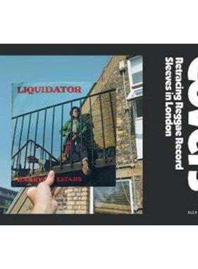 预订Covers:Retracing Reggae Record Sleeves in London