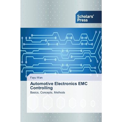 按需印刷Automotive Electronics EMC Controlling[9783639716771]