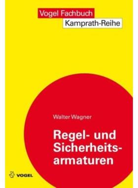 预订【德语】 Regel- und Sicherheitsarmaturen: