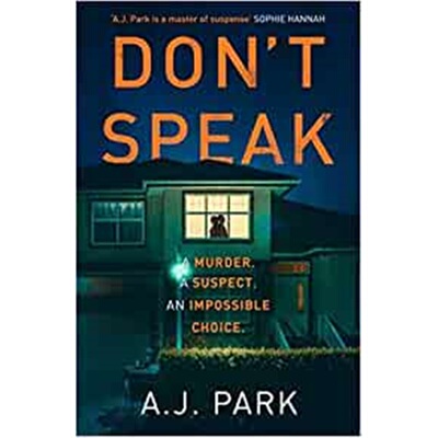 预订Don't Speak:'A master of suspense' Sophie Hannah