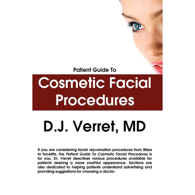 按需印刷不退不换Patient Guide To Cosmetic Facial Procedures[9780578011646]