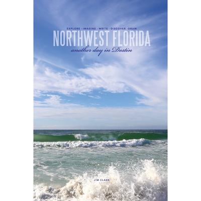 按需印刷Northwest Florida... another day in Destin[9781329751361]