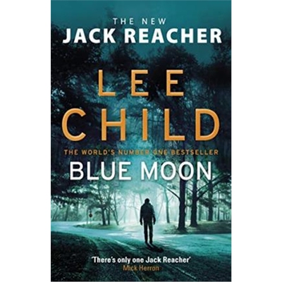 预订Blue Moon:(Jack Reacher 24)