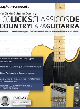 按需印刷POR Hero?is da Guitarra Country - 100 Licks Cla?ssicos de Country Para Guitarra[9781789331028]