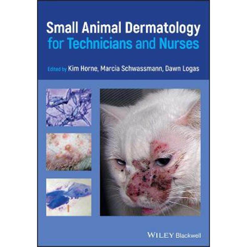 按需印刷不退不换Small Animal Dermatology for Technicians and Nurses[9780470958155]