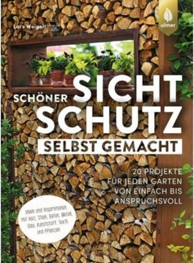 预订【德语】 Schöner Sichtschutz selbst gemacht:20 Projekte für jeden Garten von einfa