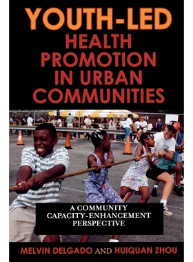 按需印刷Youth-Led Health Promotion in Urban Communities[9780742561144]