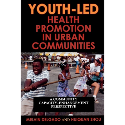 按需印刷Youth-Led Health Promotion in Urban Communities[9780742561144]