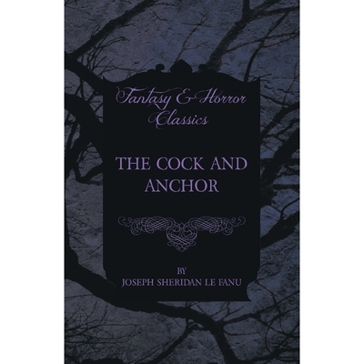 按需印刷The Cock and Anchor[9781447466246]