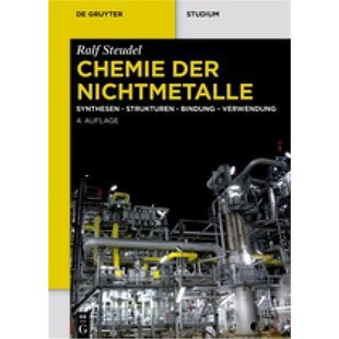 预订不退不换德语Chemie der Nichtmetalle:Synthesen - Strukturen - Bindung - Verwendung