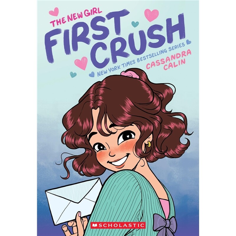 现货 新女孩：初恋 The New Girl: First Crush: A Graphic Novel (The New Girl #2) 英文原版 上海外文 9781338762488