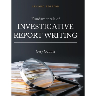 按需印刷Fundamentals of Investigative Report Writing[9781516557202]