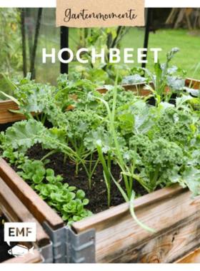 预订【德语】 Gartenmomente: Hochbeet:Nützliche Pflanzpläne, Anbautipps und mehr: Mit H