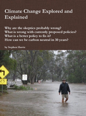 按需印刷Climate Change Explored and Explained[9780646535135]