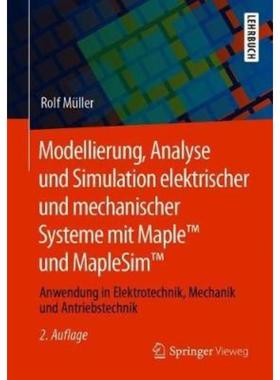 预订【德语】 Modellierung, Analyse und Simulation elektrischer und mechanischer Systeme mit Mapl