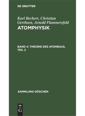 预订【德语】 Theorie des Atombaus, Teil 2: