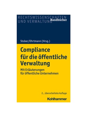 预订不退不换德语Compliance für die ?ffentliche Verwaltung:Mit Erl?uterungen für ?ffentliche Unternehmen