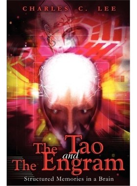 按需印刷The Tao and The Engram:Structured Memories in a Brain[9780595224654]
