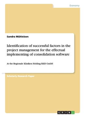 预订Identification of successful factors in the project management for the effectual implementing of con