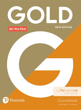 预订Gold B1+ Pre-First New Edition Coursebook and MyEnglishLab Pack[9781292217796]