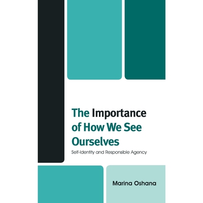 按需印刷不退不换The Importance of How We See Ourselves[9780739126257]