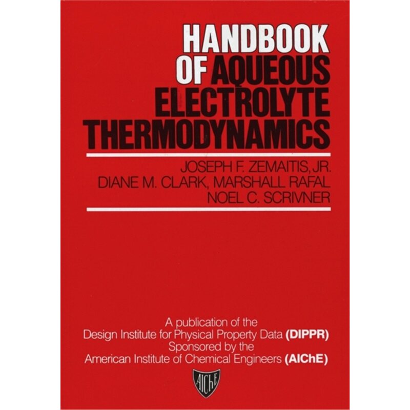 预订不退不换Handbook of Aqueous Electrolyte Thermodynamics[9780816903504]