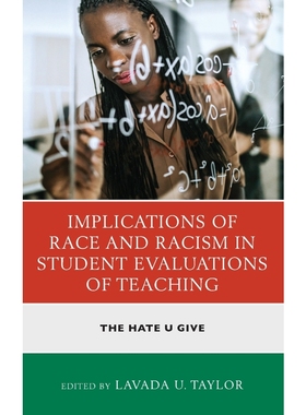 按需印刷Implications of Race and Racism in Student Evaluations of Teaching[9781793643032]