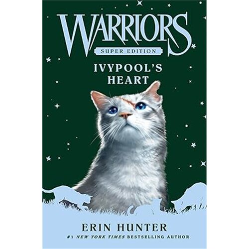 现货 Warriors Super Edition: Ivypool's Heart? 猫武士 超级篇：常春藤池之心  [9780063357372] 上海外文