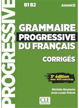 预订Grammaire progressive du francais - Niveau avance (B1/B2) - Corriges[9782090381986]