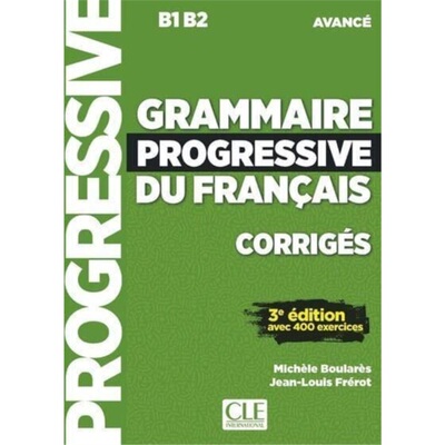 预订Grammaire progressive du francais - Niveau avance (B1/B2) - Corriges[9782090381986]