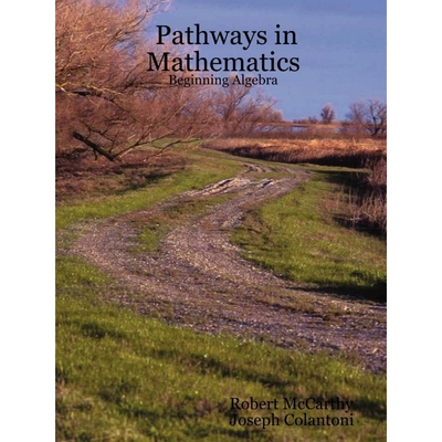 按需印刷Pathways in Mathematics - Beginning Algebra[9781430301165]