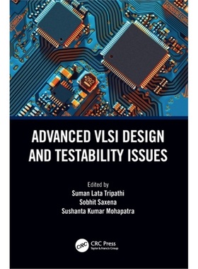 预订Advanced VLSI Design and Testability Issues[9780367538361]