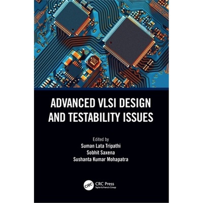 预订Advanced VLSI Design and Testability Issues[9780367538361]