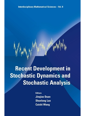 按需印刷Recent Development in Stochastic Dynamics and Stochastic Analysis[9789814277259]