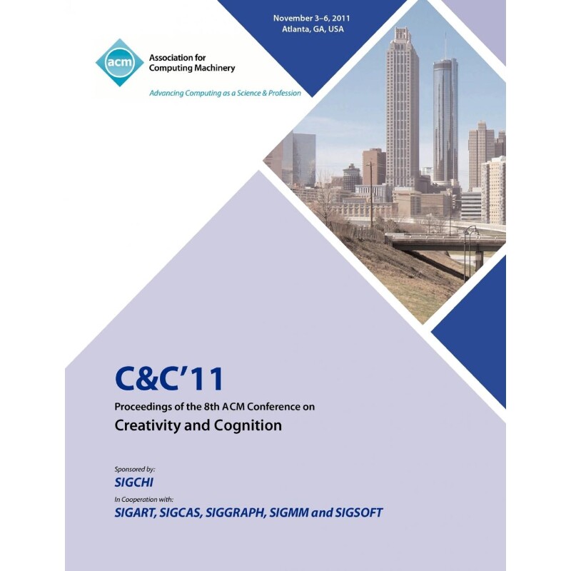 预订不退不换C&C 11 Proceedings of the 8th ACM Conference on Creativity and Cognition