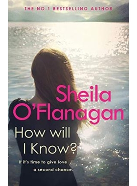 预订How Will I Know?:A life-affirming read of love, loss and letting go