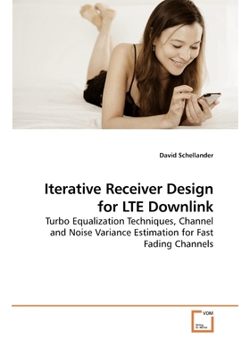 按需印刷Iterative Receiver Design for LTE Downlink[9783639246810]