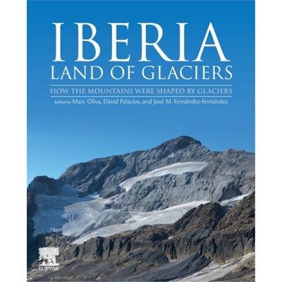 预订不退不换Iberia, Land of Glaciers[9780128219416]