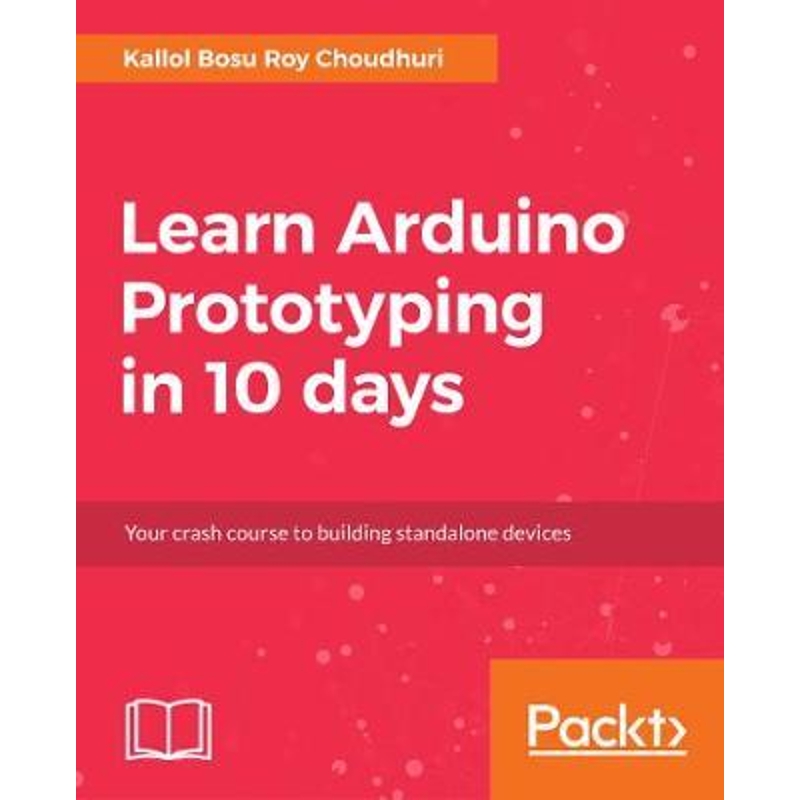 按需印刷Learn Arduino Prototyping in 10 days[9781788290685]
