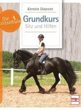 预订【德语】 Grundkurs Sitz und Hilfen: