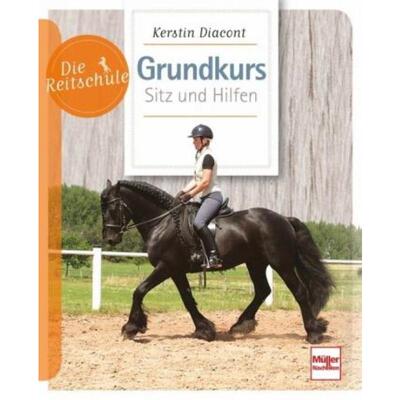 预订【德语】 Grundkurs Sitz und Hilfen: