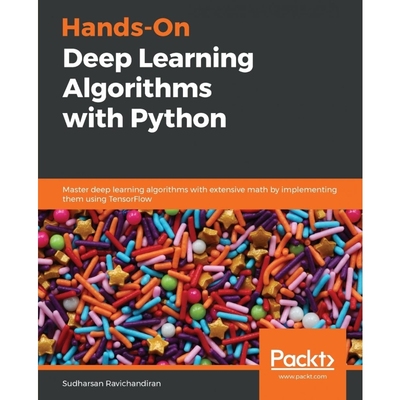 按需印刷Hands-On Deep Learning Algorithms with Python[9781789344158]