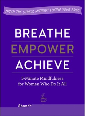 预订Breathe, Empower, Achieve[9781615195848]