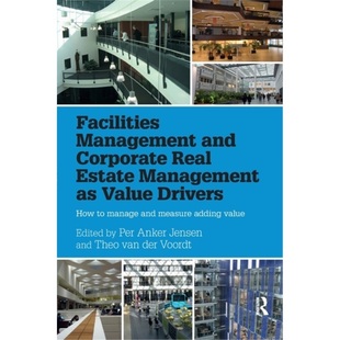 预订Facilities Management and Corporate Real Estate Management as Value Drivers[9780367736880]