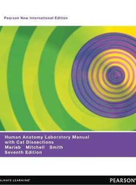 预订Human Anatomy Laboratory Manual with Cat Dissections:Pearson New International Edition