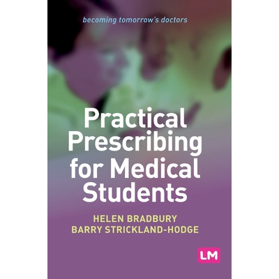 按需印刷不退不换Practical Prescribing for Medical Students[9781446256398]